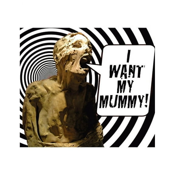 I Want My Mummy, (Paperback)