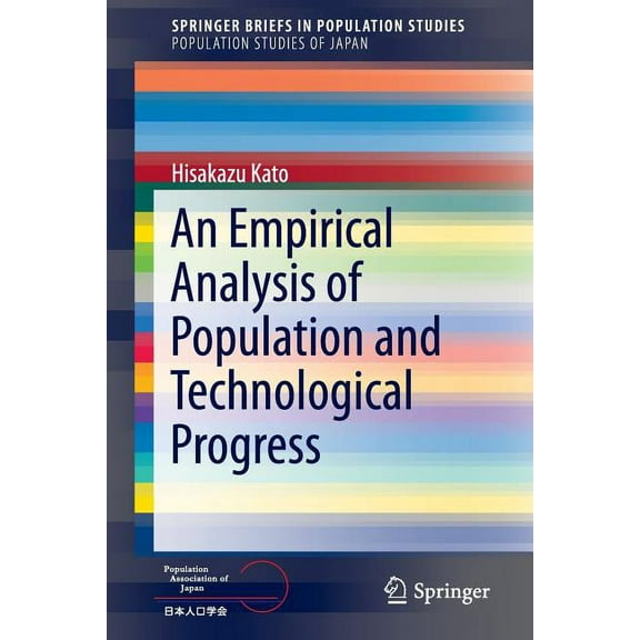 An Empirical Analysis of Population and Technological Progress, (Paperback)