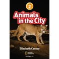 thumbnail image 3 of National Geographic Readers: Animals in the City (L2) -- Elizabeth Carney, 3 of 3