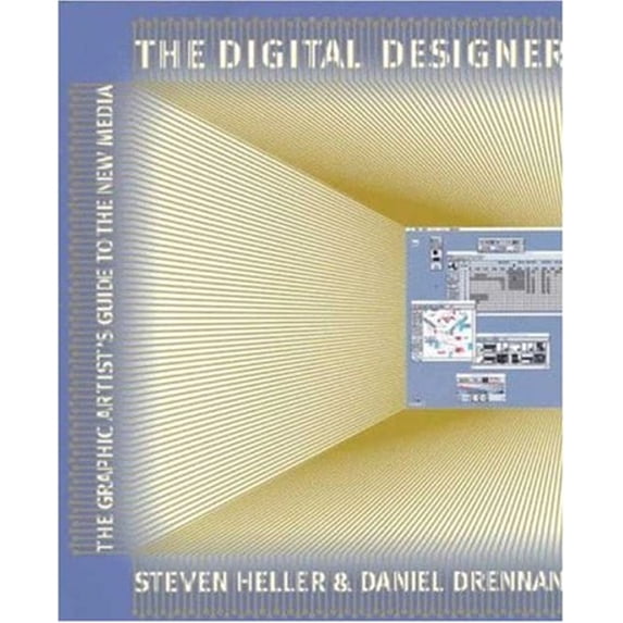 Pre-Owned The Digital Designer: The Graphic Artist's Guide to the New Media (Paperback) 0823013464 9780823013463