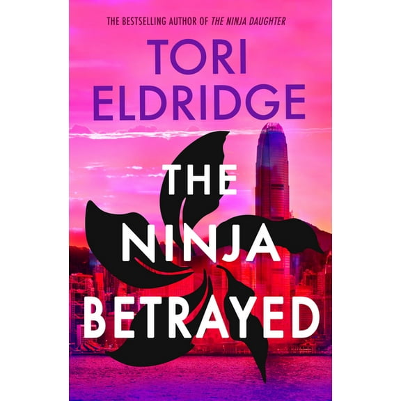Lily Wong The Ninja Betrayed: Lily Wong #3, (Paperback)