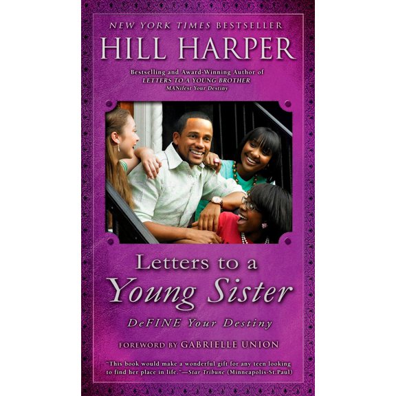 Pre-Owned Letters to a Young Sister: DeFINE Your Destiny (Paperback) 1592404596 9781592404599