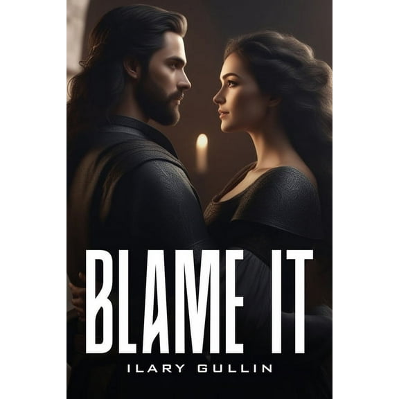 Blame It (Paperback)