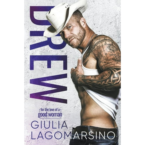 For the Love of a Good Woman Drew, Book 4, (Paperback)