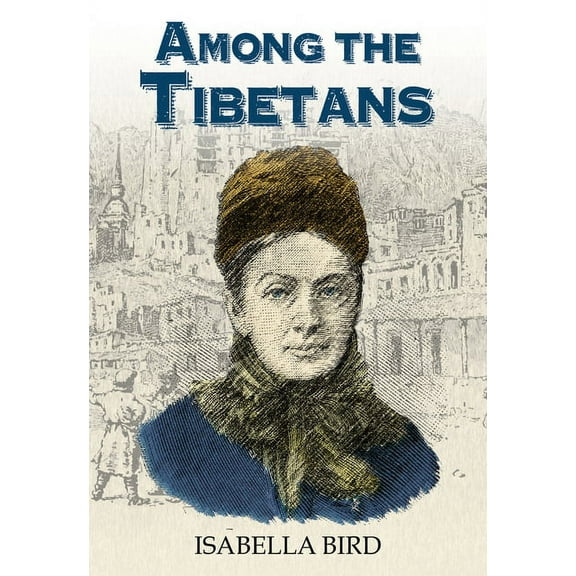 Among the Tibetans, (Paperback)