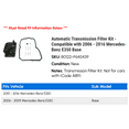 thumbnail image 2 of Automatic Transmission Filter Kit - Compatible with 2006 - 2016 Mercedes-Benz E350 Base 2007 2008 2009 2010 2011 2012 2013 2014 2015, 2 of 2