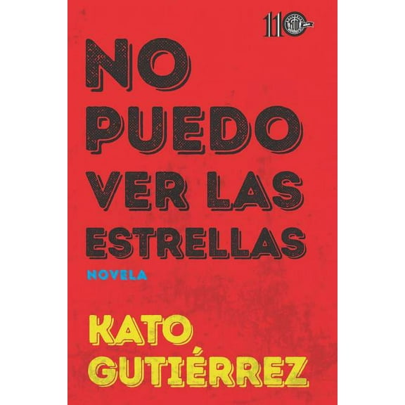 No Puedo Ver Las Estrellas (Paperback)