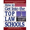 How to Get in the Top Law Schools, Used [Mass Market Paperback]