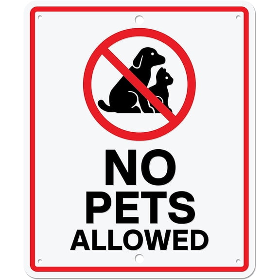 No Pets Allowed Aluminum Metal Sign | No Dogs, Cats, Animals Allowed Inside Business Sign | Large Weatherproof Wall Mount Outdoor, 10 x 12 inch