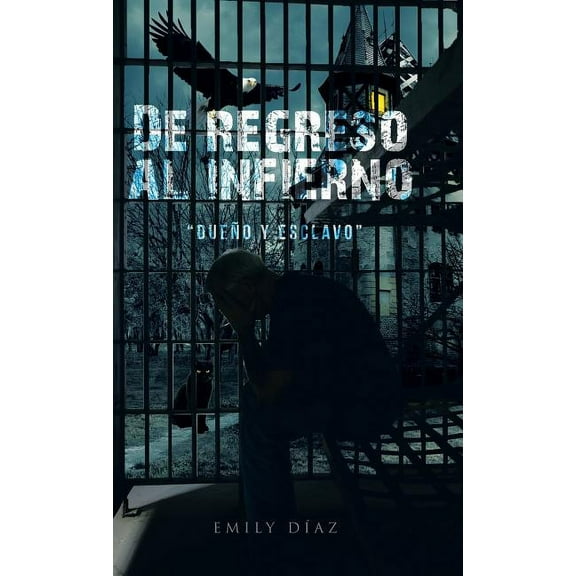 De regreso al infierno due?o y esclavo
