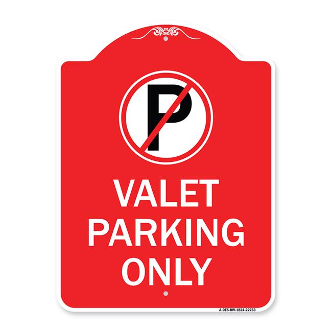 SignMission 18 x 24 in. Designer Series Sign Valet Parking Only , Red