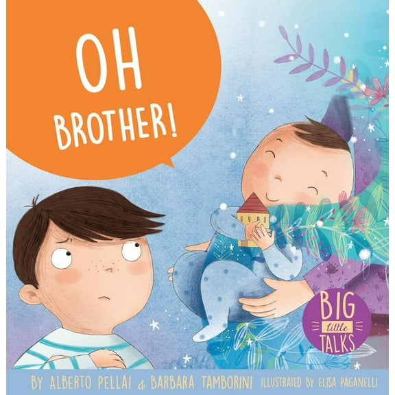 Big Little Talks Series: Oh Brother! (Hardcover)