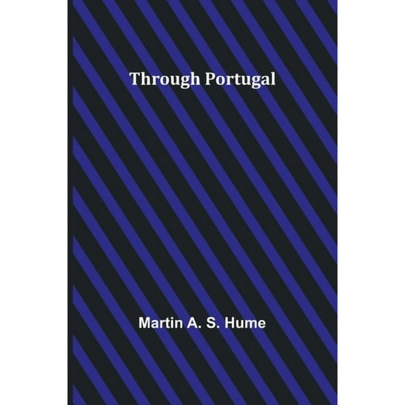 Through Portugal, (Paperback)