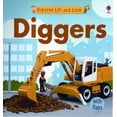 thumbnail image 1 of Pre-Owned Usborne Lift and Look Diggers (Lift-and-look Board Books) (Unknown) 0794510671 9780794510671, 1 of 1