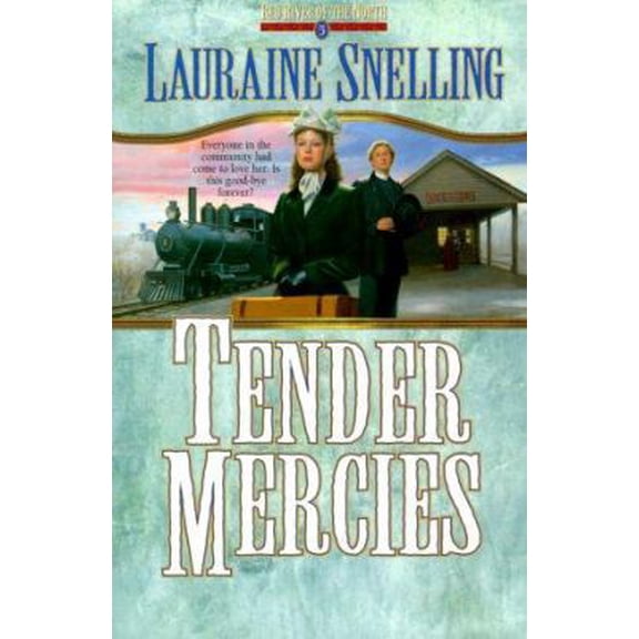 Pre-Owned Tender Mercies (Red River of the North #5) (Paperback) 0764220896 9780764220890