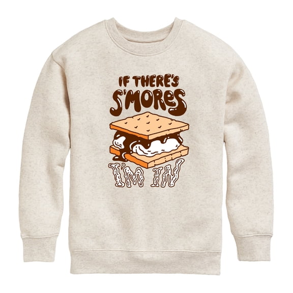 Instant Message - If There's S'mores, I'm In - Toddler & Youth Crewneck Fleece Sweatshirt