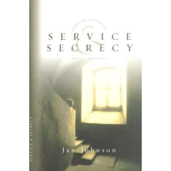 Pre-Owned Service and Secrecy (Paperback) 0830820965 9780830820962