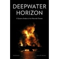 thumbnail image 1 of Horizon en Eaux Profondes, une Analyse des Systèmes de la Catastrophe du Macondo, 1 of 2