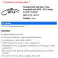 thumbnail image 2 of Timing Belt Kit and Water Pump - Compatible with 2010 - 2011 Honda Accord Crosstour, 2 of 2