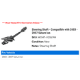 thumbnail image 2 of Steering Shaft - Compatible with 2003 - 2007 Saturn Ion 2004 2005 2006, 2 of 2