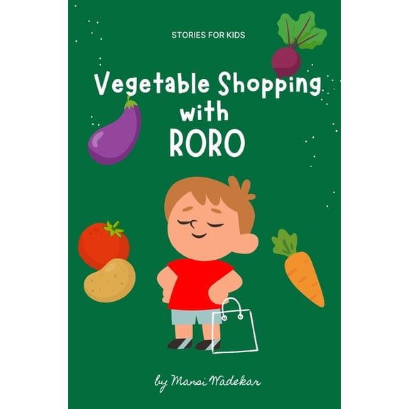 Little Adventures with Roro Vegetable shopping with Roro, Book 2, (Paperback)