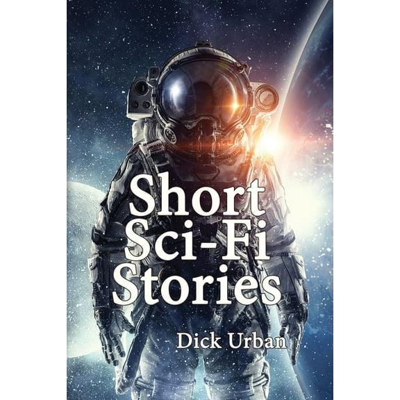 Short Sci-Fi Stories (Paperback)