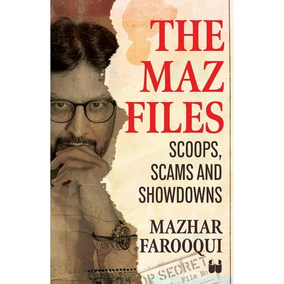 The Maz Files: Scoops, Scams And Showdowns, (Paperback)