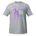 thumbnail image 2 of Why Walk When You Can Tumble Gymnast Tumbler Novelty T-Shirt (Sport Grey, M), 2 of 2