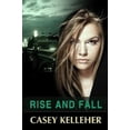 thumbnail image 1 of Pre-Owned Rise and Fall (Paperback) 1291085262 9781291085266, 1 of 1
