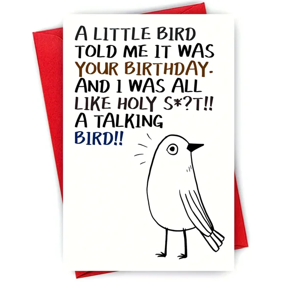 Funny Birthday Card - "A Little Bird Told Me It Was Your Birthday!" - Hilarious Talking Bird Design - Blank Inside, Envelope Included - Perfect for Celebrating Friends & Family Birthdays
