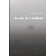 thumbnail image 1 of Pre-Owned Seven Generations (Paperback) 0578159996 9780578159997, 1 of 1