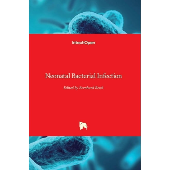 Neonatal Bacterial Infection (Hardcover)