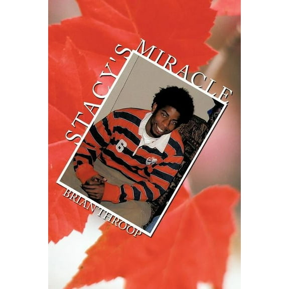 Stacy's Miracle, (Paperback)