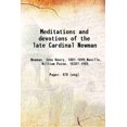 thumbnail image 1 of Méditations et Dévotions du Cardinal Newman 1893 [Relié], 1 of 1