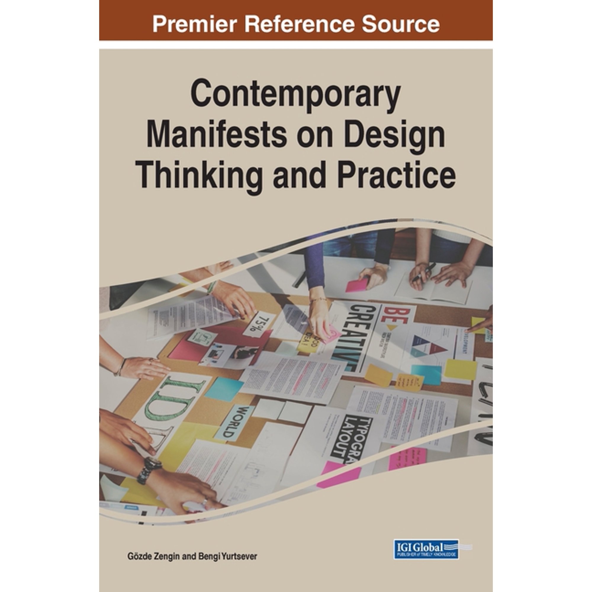 Contemporary Manifests on Design Thinking and Practice (Hardcover)