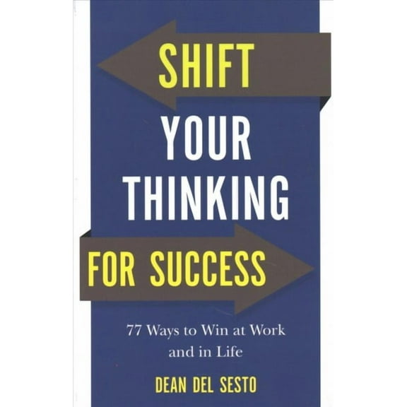 Shift Your Thinking for Success