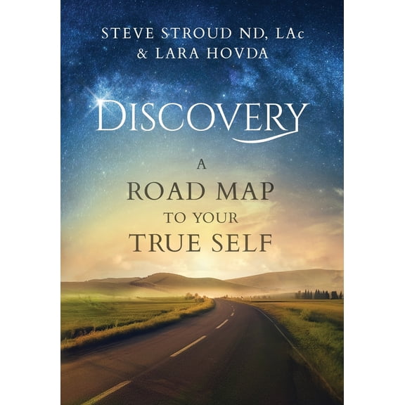 Pre-Owned Discovery A Road Map to Your True Self (Paperback) 1734112824 9781734112825
