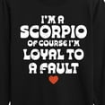 thumbnail image 3 of Instant Message - I'm A Scorpio Loyal To A Fault - Toddler & Youth Long Sleeve Graphic T-Shirt, 3 of 6