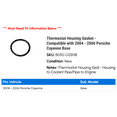 thumbnail image 2 of Thermostat Housing Gasket - Compatible with 2004 - 2006 Porsche Cayenne Base 2005, 2 of 2