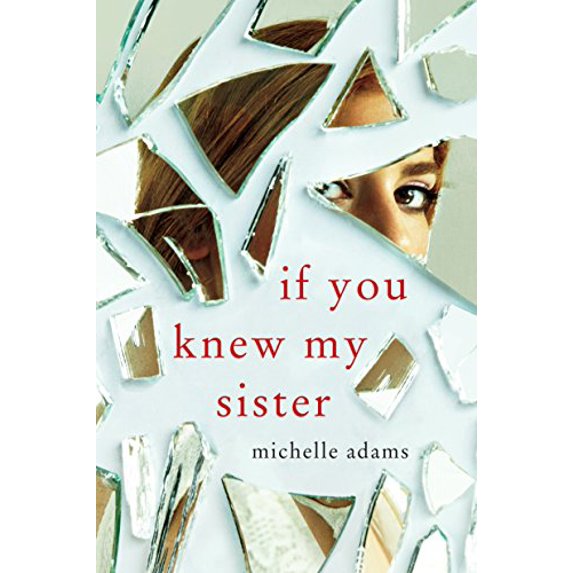 Pre-Owned If You Knew My Sister, 9781250126702, 1250126703, Paperback,