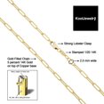 thumbnail image 3 of KoolJewelry Solid 14k Yellow Gold Filled 2.5 mm Paperclip Chain Necklace (16 inches or 40.6 centimeters long), 3 of 7