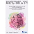 thumbnail image 1 of Libro Biodescodificacion Tapa Blanda, Autor Nadia Giraudo, Editorial Editorial Kier, 1 of 2