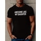 thumbnail image 1 of Playera Unisex para AdultoMen's "Awesome Like My Daughter" Graphic Print T-shirt, Fashion Casual Short Sleeve s For Summer Tee For Adult, Men, Women, Teen, Teenager, Adolescent, YouthFather's Day, M, 1 of 8