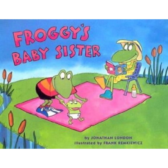 Froggy's Baby Sister (Hardcover) by Jonathan London