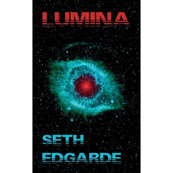 Lumina, (Paperback)