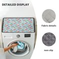 thumbnail image 6 of ZIATUBLES Rose Daisy Washer and Dryer Top Protcetor Mat Water Resistant Washing Machine Top Dust Cover Pad for Laundry Room Kitchen Home Decor Accessories, 24 x 19.7 Inch, 6 of 7