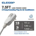 thumbnail image 6 of ELEGRP 18AWG LCDI Power Cord Plug for A/C Air Conditioner, UL Certified, 7.5FT Replacement, 120V 10A 1200W, 6 of 7
