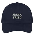 thumbnail image 1 of Trendy Apparel Shop Mama Tried Embroidered Cap Premium Cotton Dad Hat, 1 of 2