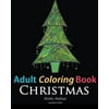 Adult Coloring Book: Christmas: Coloring Book for Adults Featuring 46 Beautiful, Holiday Images