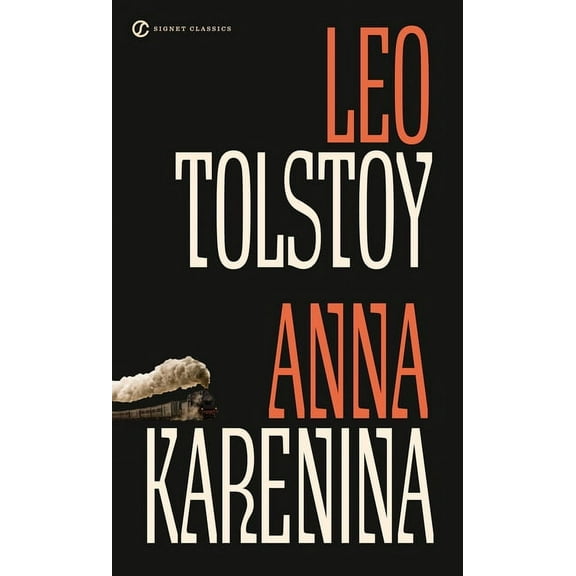 Signet Classics Anna Karenina, (Paperback)